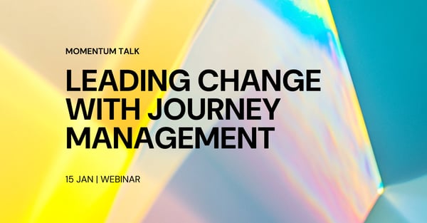 Momentum Talk: Leading Change with Journey Management